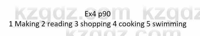 Английский язык Ben Wetz 5 класс 2019 Упражнение Ex4 p90