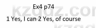 Английский язык Ben Wetz 5 класс 2019 Упражнение Ex4 p74