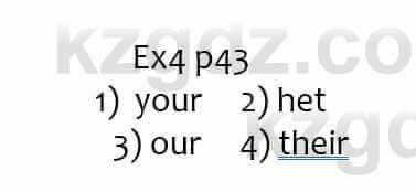 Английский язык Ben Wetz 5 класс 2019 Упражнение Ex4 p43