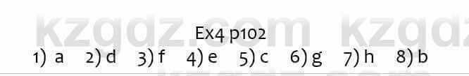 Английский язык Ben Wetz 5 класс 2019 Упражнение Ex4 p102