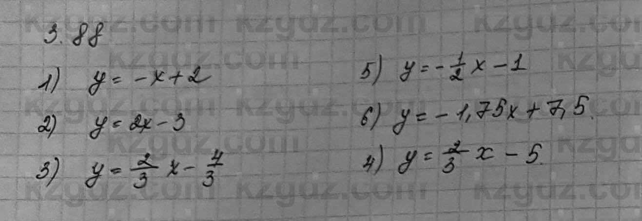 Алгебра Шыныбеков 7 класс 2017 Упражнение 3.88